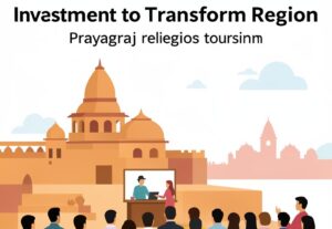 Prayagraj Religious Tourism: ₹148.11 Crore State Investment to Transform Region