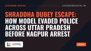 Shraddha Dubey Escape: How Model Evaded Police Across Uttar Pradesh Before Nagpur Arrest